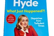 Marina Hyde 'What Just Happened?!'