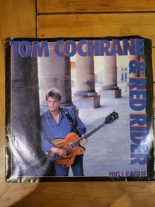 Tom Cochrane and Red Rider Big League 7 inch Vinyl Single Capitol B 73068 1988