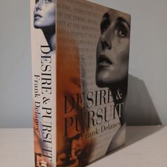 Desire & Pursuit by Frank Delaney