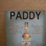 Paddy's Irish Whiskey metal sign mancave wall sign Image 2