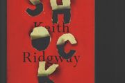 A Shock. Keith Ridgway. "Signed"