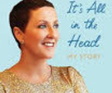 It's All In The Head - My Story - Majella O'Donnell