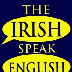 How the Irish Speak English  .Padraic O'Farrell