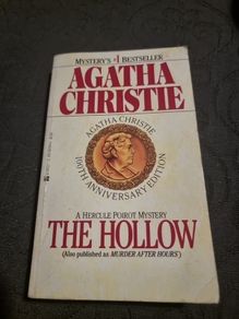 The Hollow (Hercule Poirot)  .Agatha Christie 100th anniversary edition.