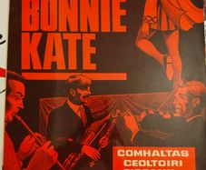 Bonnie Kate - Comhaltas Ceoltoiri Eireann