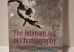 The Intimate Act of Choreography