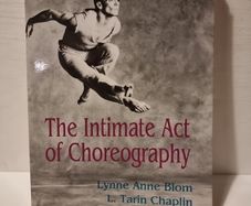 The Intimate Act of Choreography