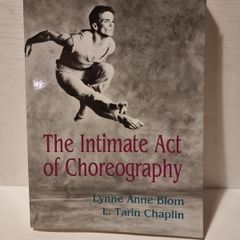 The Intimate Act of Choreography