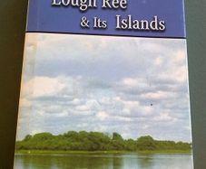 Lough Ree and its islands Ireland History Longford Westmeath Roscommon Signed