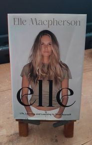 Elle - Elle Macpherson  - 2024 Autobiography