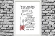 Prints With Personality - Should you have another coffee? By Chaz Hutton- A4 Framed Print