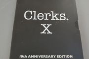 Clerks X 10th Anniversary Edition