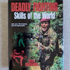 Deadly Fighting Skills of the World - Steve Crawford - 1997 Military Hardback