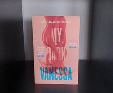 My Dark Vanessa by Kate Elizabeth Russell