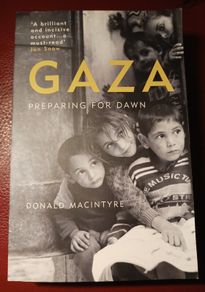GAZA / Preparing for Dawn/ Donald Macintyre / 2018