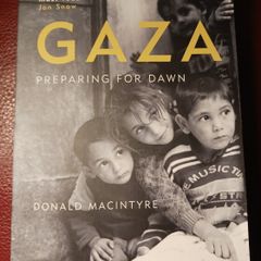 GAZA / Preparing for Dawn/ Donald Macintyre / 2018