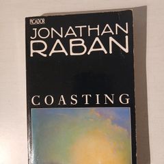 Coasting by Jonathan Raban