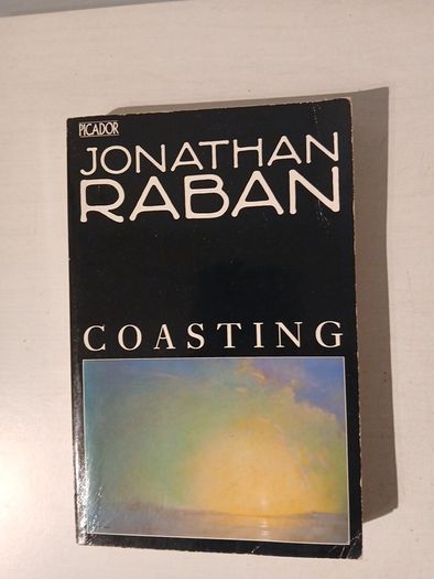 Coasting by Jonathan Raban