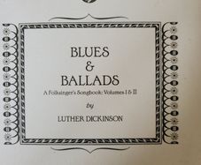 Luther Dickinson - Blues & Ballads