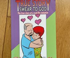 True Story Swear to God: The True Story of a real-life Romance Comic Books x 2