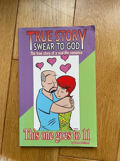 True Story Swear to God: The True Story of a real-life Romance Comic Books x 2
