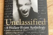 Unclassified: A Walker Evans Anthology