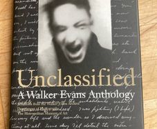 Unclassified: A Walker Evans Anthology