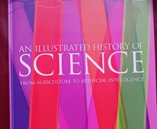 An Illustrated History of Science  / Mary Cruse/ 2019