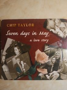 Chip Taylor CD  - Seven Days In May...