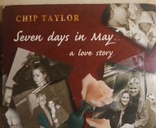 Chip Taylor CD  - Seven Days In May...