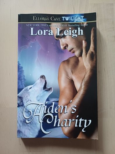 Aiden's Charity by Lora Leigh (Erotic Adult Romance Fantasy American 1st Edition Paperback 2007)