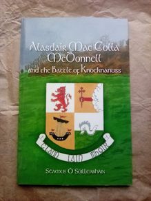 Scarce Book, signed by author: The Battle of Knocknanuss, Cork. (Postage included)