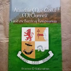 Scarce Book, signed by author: The Battle of Knocknanuss, Cork. (Postage included)
