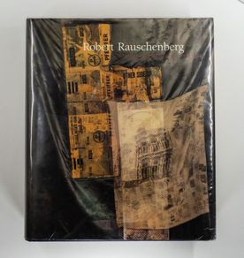 Robert Rauschenberg A Retrospective by Walter Hops and Susan Davidson