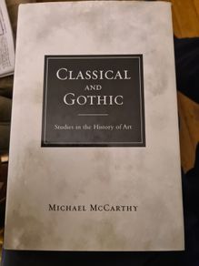 Classical And Gothic. By Michael Mccarty. This Is A Signed By The Author Limited Edition No 187 Of 200 Hardback.1.