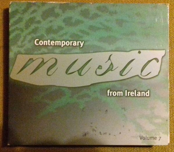 Contemporary music from Ireland. Volume 7. CD. Free Postage!