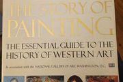 The Story Of Painting. The Essential Guide To The History Of Western Art.  Y Sister Wendy Beckett. Large Volume Hardback With Dustjacket In Good Condition.  See Photos For Same.