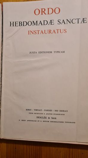 Ordo Hebdomade Sanctae Instauratus. 1956. Rare Vintage First Edition. 124 pages. Large Volume Hardback In Good Condition.