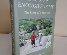 One Step Enough for Me: The story of a Spiritan by Noel O'Meara (HQ123)