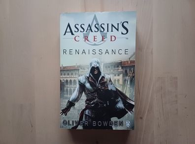 Assassins Creed Renaissance by Oliver Bowden (Science Fiction Paperback 2009)
