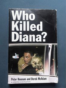 Who Killed Diana - Peter Hounam and Derek McAdam