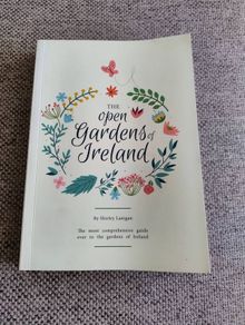 The Open Gardens of Ireland 2017 by Shirley Lanigan 400 pages the most comprehensive guide ever to the gardens of Ireland in very good condition with no issues FREE STANDARD POSTAGE INCLUDED