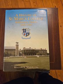 A History Of St Mary's College  Rathmines, Dublin. 1890-1990. SIGNED  First Edition Large Volume Hardback With Dustjacket In Good Condition.  See Photos For Same.