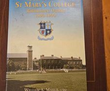 A History Of St Mary's College  Rathmines, Dublin. 1890-1990. SIGNED  First Edition Large Volume Hardback With Dustjacket In Good Condition.  See Photos For Same.
