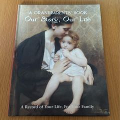 A Grandparents' Book: Our Story, Our Life