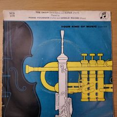 The Swan Saint Saens Elegie Faure 7 inch Columbia SCD 2179 Pierre Fournier Gerald Moore