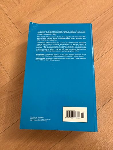 Medical Law Text with Materials, second edition, by Ian Kennedy and Andrew Grubb, Butterworths, 1994, paperback
