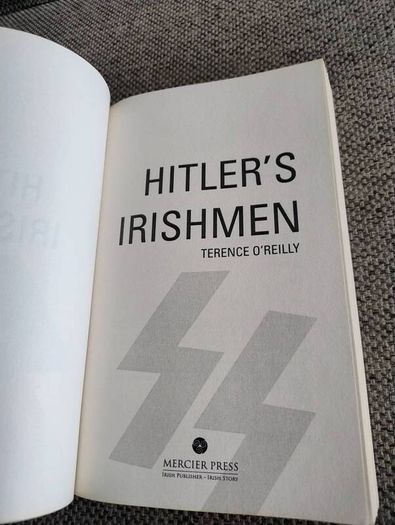 Hitler's Irishmen by Terence O Reilly 2008 paperback in very good condition FREE STANDARD POSTAGE INCLUDED
