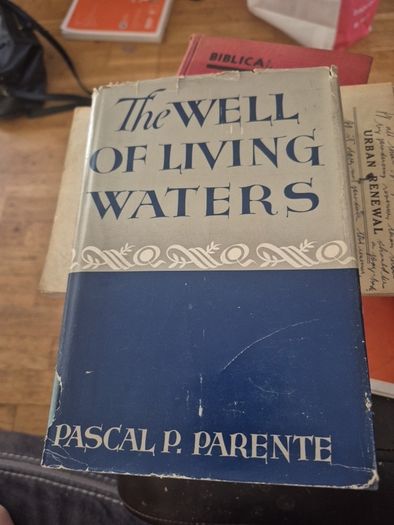 The well of living waters 1st edition 1948