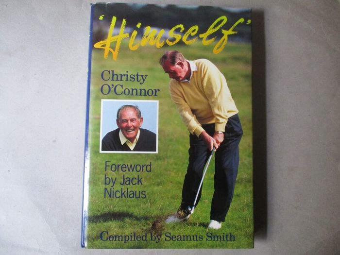 Irish Golf - Christy O Connor Signed Book